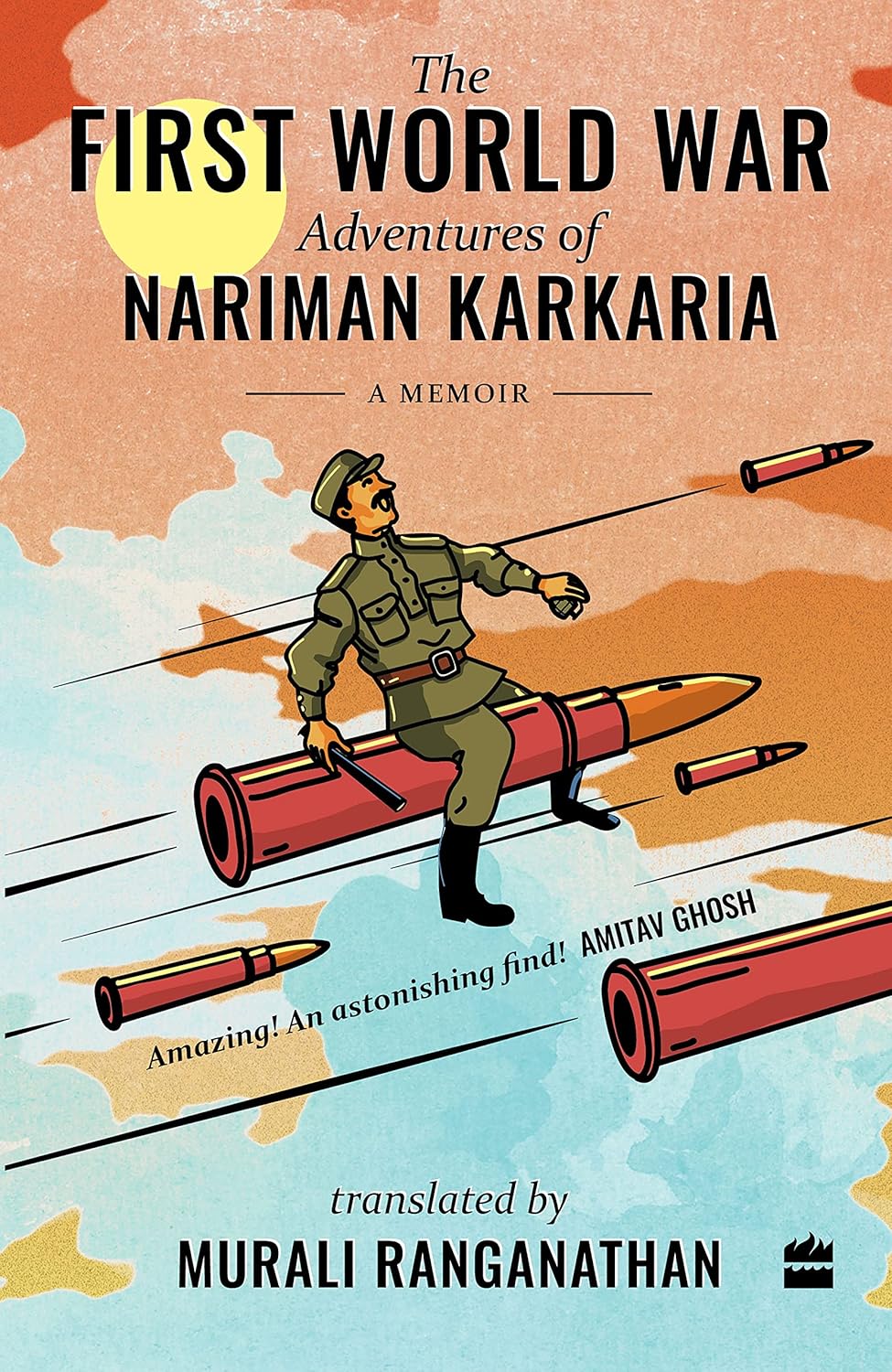 The First World War |  Nariman Karkaria | Kharidobecho Books