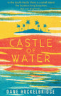 Castle of Water | Dane Huckelbridge | Kharidobecho Books