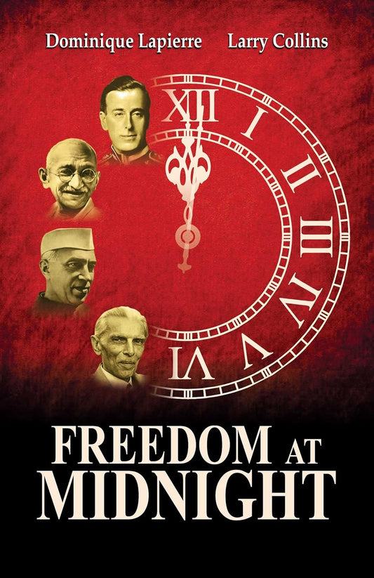 Freedom At Midnight | Dominique Lapierre & Larry Collins