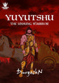 Yuyutshu -The Unsung Warrior | DurgeshN