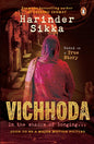 Vichhoda ( Based on True Event ) | Harinder Sikka ( Untold story of Strength, Sacrifice and Resilience )