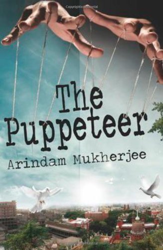 The Puppeteer | Arindam Mukherjee
