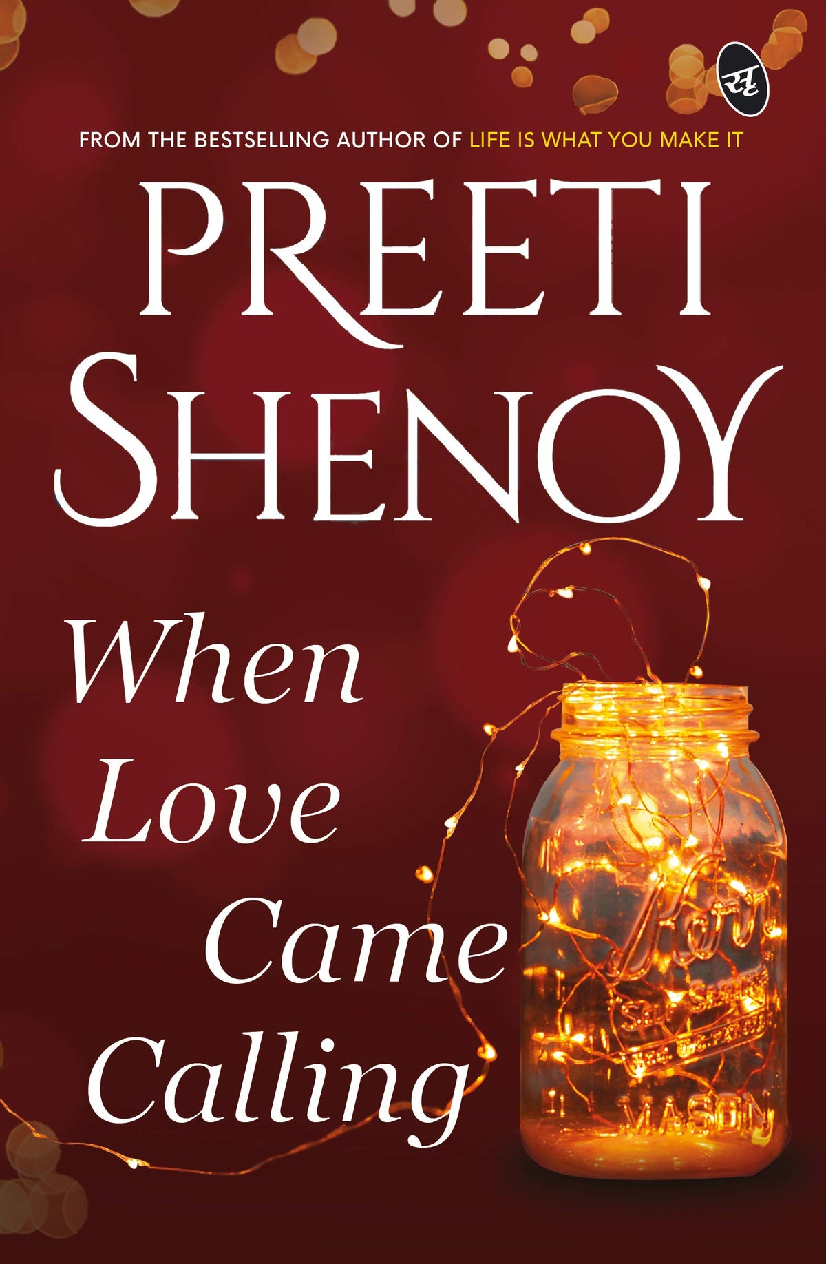 When Love Came Calling |  Preeti Shenoy |  Kharidobechobooks