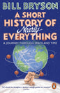 A Short History of Nearly Everything | Bill Bryson