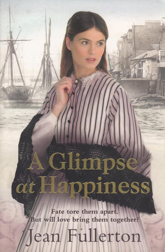 A Glimpse at Happiness by Jean Fullerton