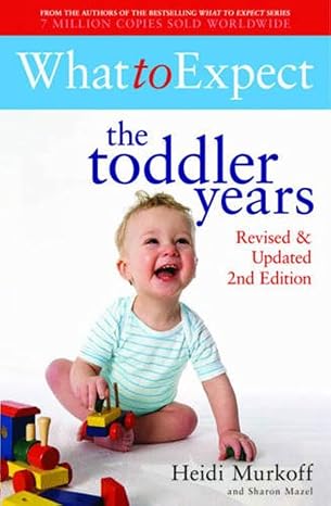 What to Expect: The Toddler Years 2nd Edition |  Murkoff Eisenber  | Kharidobechobooks