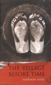 The Village Before Time | V.K. Madhavan Kutty  | kharidobechobooks