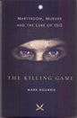 The Killing Game | Mark Bourrie