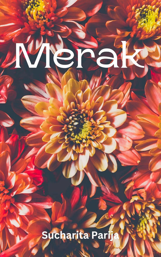 Merak | Sucharita Parija