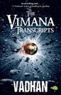 The Vimana Transcripts | Vadhan
