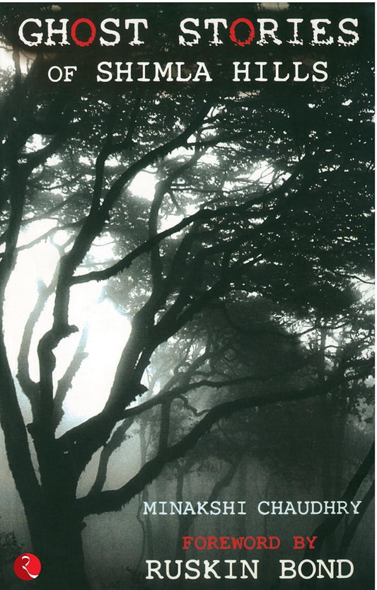 Ghost Stories of Shimla Hills