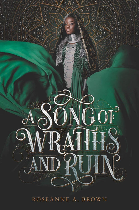 A Song of Wraiths and Ruin | Roseanne A. Brown