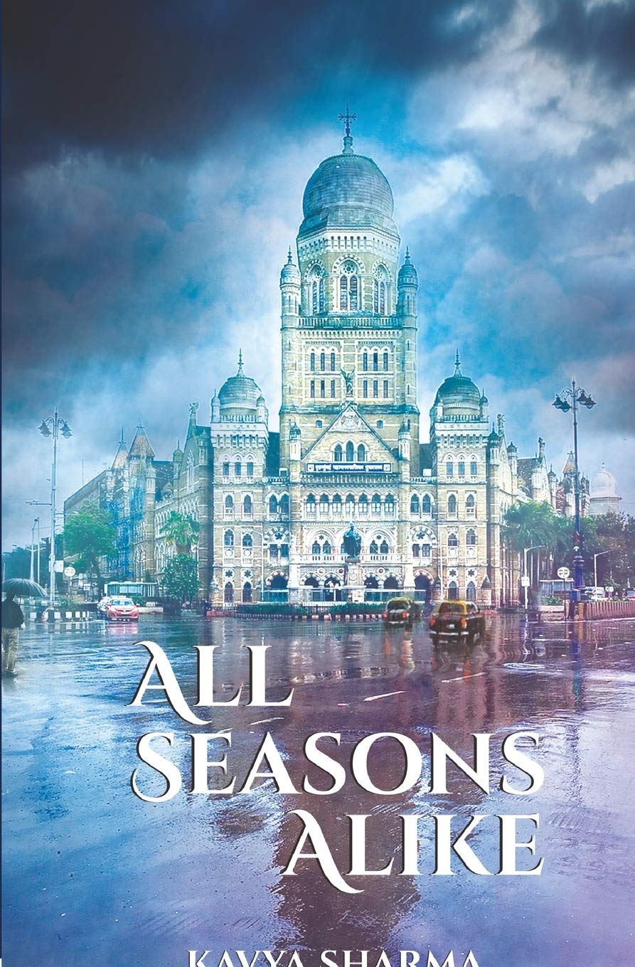 All Seasons Alike | Kavya Sharma