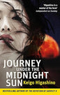 Journey Under the Midnight Sun [Paperback] [Jan 01, 2015] | Higashino Keigo & Smith  Alexander O & Reeder Joseph | kharidobechobooks