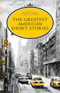 The Greatest American Short Stories | Embassy Books