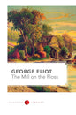 The Mill on the Floss | George Eliot