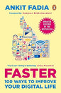 Faster: 100 Ways To Improve Your Digital Life |  Ankit Fadia | Kharidobechobooks