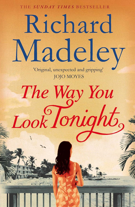 The Way You Look Tonight | Richard Madeley