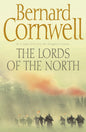 Lords of the North: A Novel: 3 | Bernard Cornwell