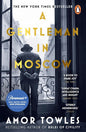 A Gentleman in Moscow | AMOR TOWLES