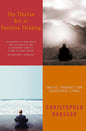 The Tibetan Art Of Positive Thinking: Skilful thoughts for successful living | Christopher Hansard