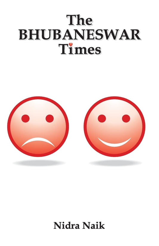 The Bhubaneswar Times | Nidra Naik