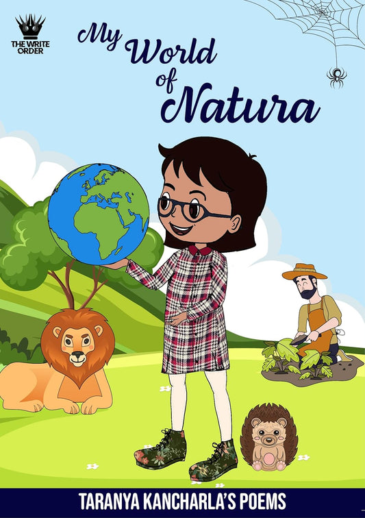 My World of Natura | Taranya Kancharla
