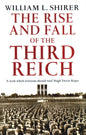 The Rise And Fall Of The Third Reich | William L. Shirer