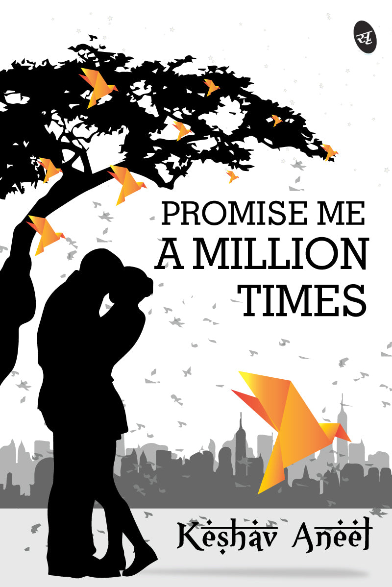 Promise Me A Million Times  | Keshav Aneel | Kharidobechobooks