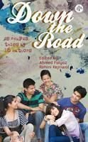 Down the Road | Ahmed Faiyaz  & Rohini Kejriwal  | Kharidobechobooks
