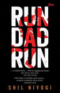 Run Dad Run | Shil Niyogi