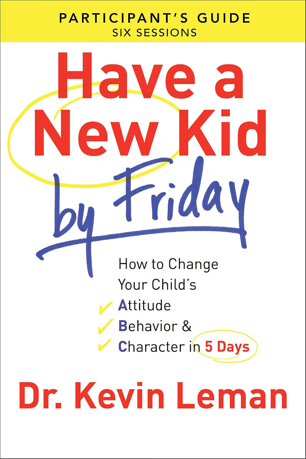 Have a New Kid By Friday | Kevin Leman | kharidobechobooks