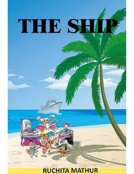 The Ship | Ruchita Mathur