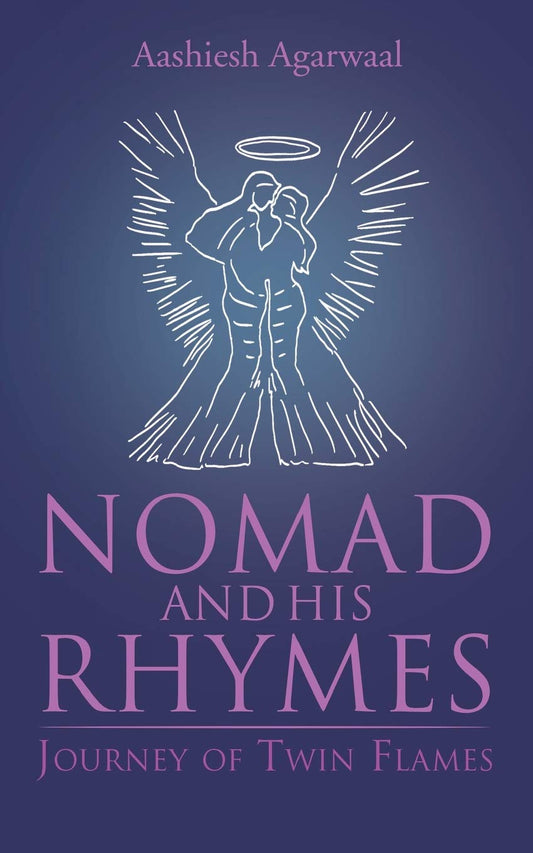 Nomad and His Rhymes : Journey of Twin Flames | Aashiesh Agarwaal