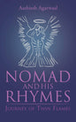 Nomad and His Rhymes : Journey of Twin Flames | Aashiesh Agarwaal
