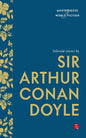 Selected Stories | SIR ARTHUR CONAN DOYLE