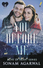 You Before Me ( Ache Of Heart ) | Sonam Agarwal