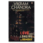 Love and Longing in Bombay  | Vikram Chandra |  Kharidobechobooks