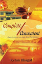Complete / Convenient: There is More to Men than Bromance | Ketan Bhagat  | Kharidobechobooks