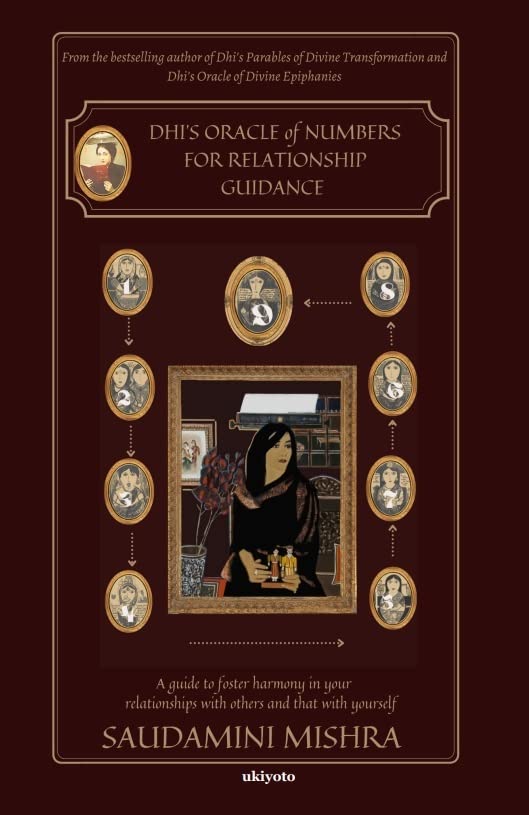 Dhi's oracle of Numbers for Relationship Guidance | Saudamini Mishra
