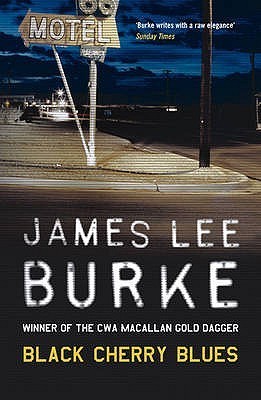 Black Cherry Blues  | James Lee Burke |  Kharidobechobooks