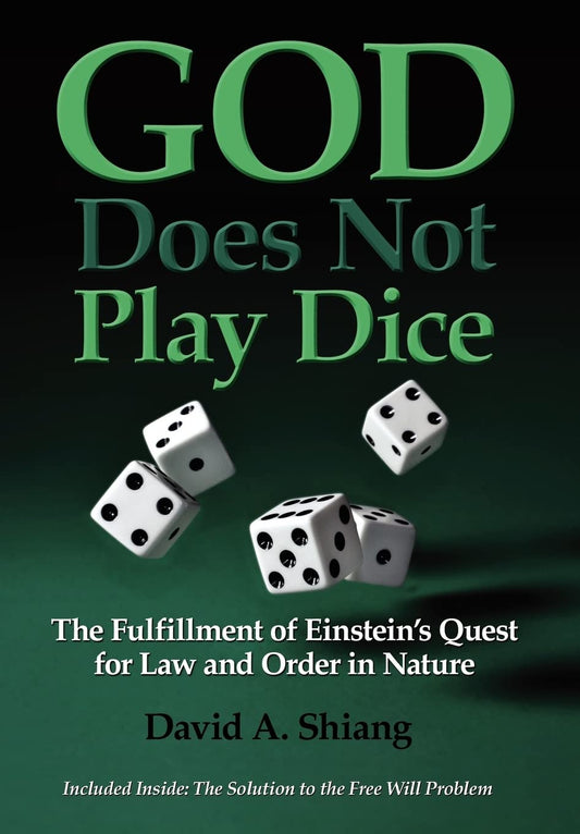 God Does Not Play Dice | David Albert Shiang