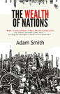 The Wealth of Nations | Adam Smith