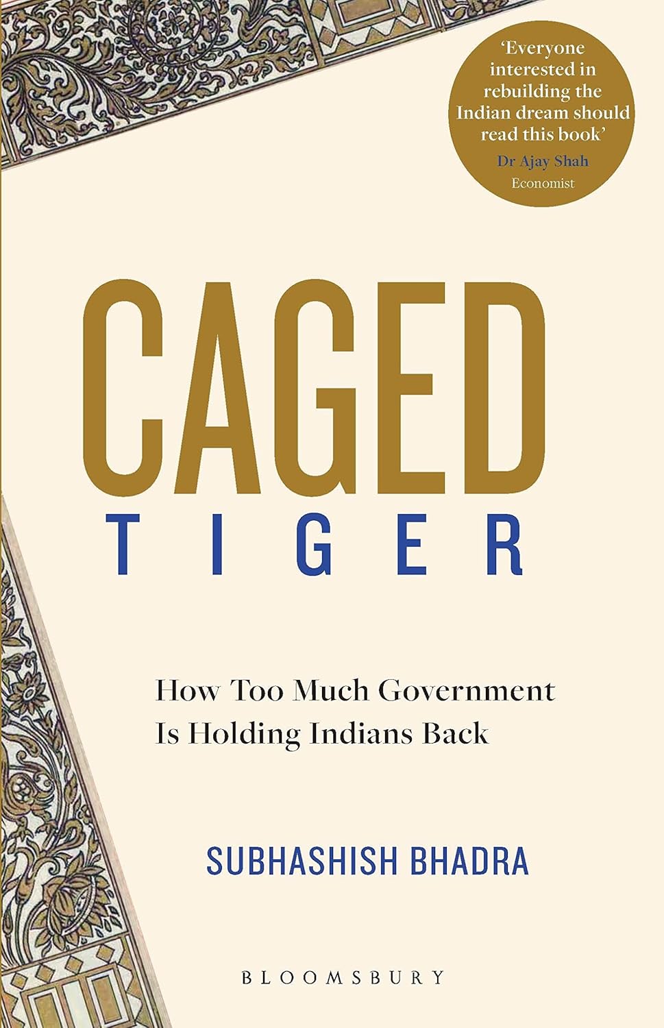 Caged Tiger ( Hardcover ) | Subhashish Bhadra | KharidobechoBooks