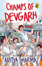 Champs of Devgarh | Aditya Sharma | KharidobechoBooks