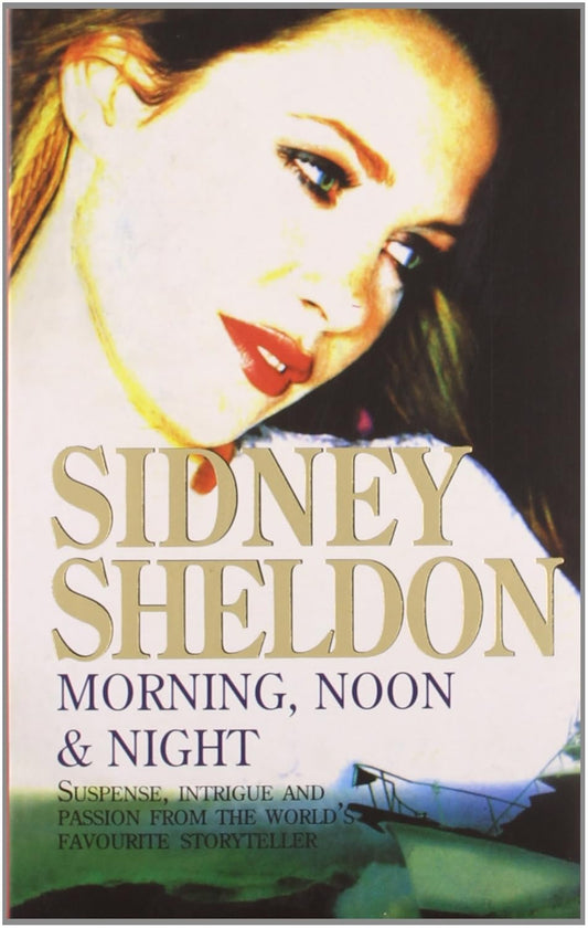 Morning, Noon and Night | Sidney Sheldon | KharidobechoBooks