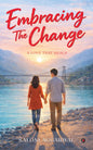 Embracing The Change | Saloni Aggarwal | KharidobechoBooks