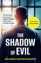The Shadow of Evil | Jigs Ashar & Sarthak Dasgupta | True Crime Story | KharidobechoBooks