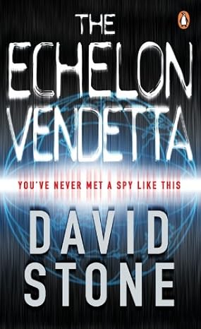 The Echelon Vendetta |  David Stone | KharidobechoBooks
