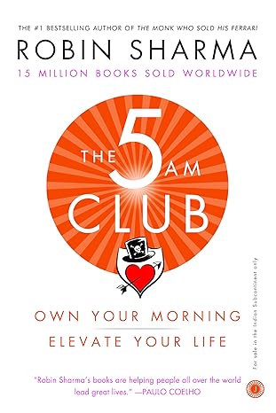 The 5 AM Club: Own Your Morning, Elevate Your Life |  Robin Sharma | Kharidobechobooks
